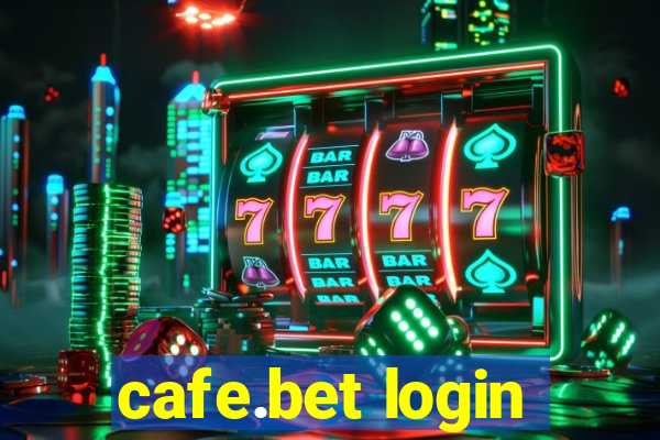 cafe.bet login